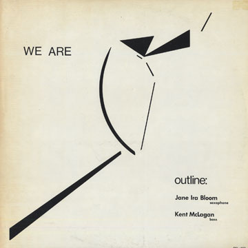 we are,Jane Ira Bloom , Kent McLagan