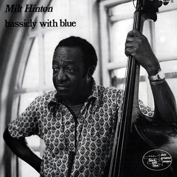 Bassicly with blue,Milt Hinton
