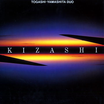 Kizashi,Masahiko Togashi , Yosuke Yamashita