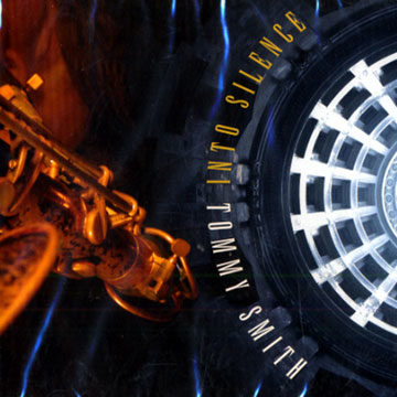 into silence,Tommy Smith