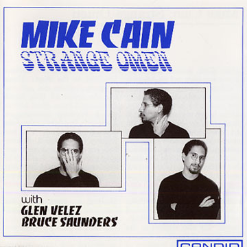 strange omen,Mike Cain