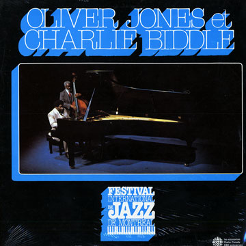 Oliver Jones et Charlie Biddle,Charlie Biddle , Oliver Jones