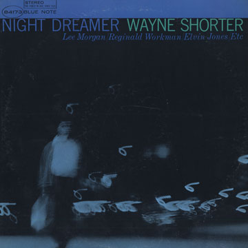 Night dreamer,Wayne Shorter