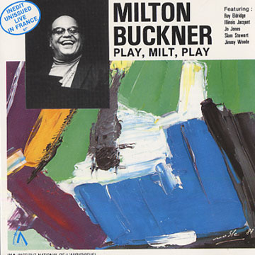 Play, Milt, play,Milt Buckner