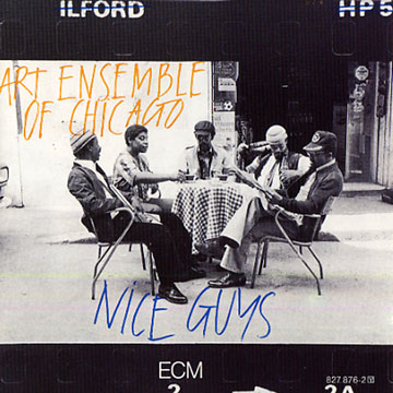 Nice guys, Art Ensemble Of Chicago