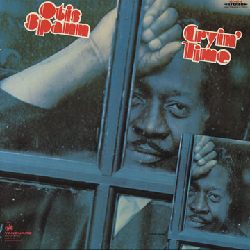 Cryin' time,Otis Spann