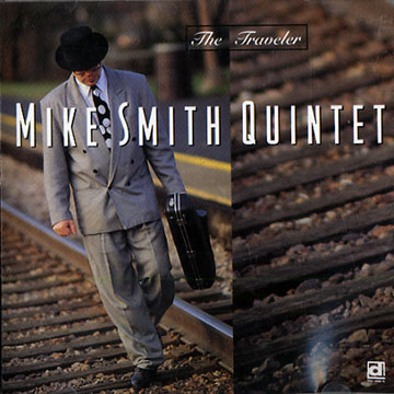 The traveler,Mike Smith