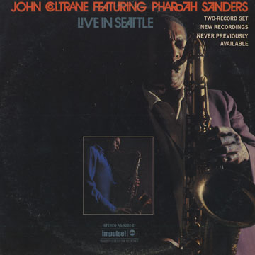 Live in Seattle,John Coltrane , Pharoah Sanders