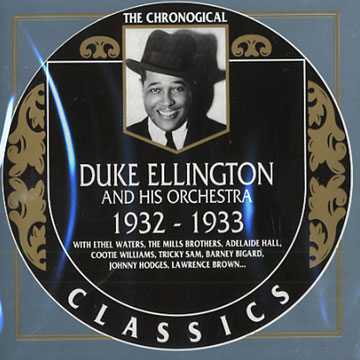 Duke Ellington and his orchestra 1932 - 1933,Duke Ellington