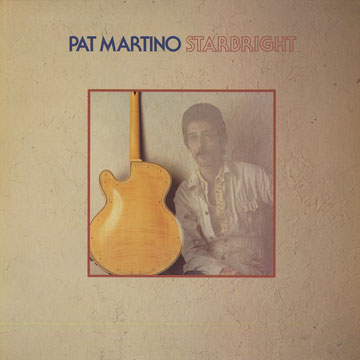 Starbright,Pat Martino