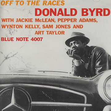 Off to the races,Donald Byrd