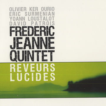 Reveurs Lucides,Frdric Jeanne