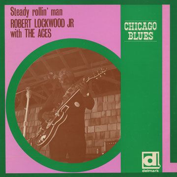 Steady rollin' man,Robert Lockwood