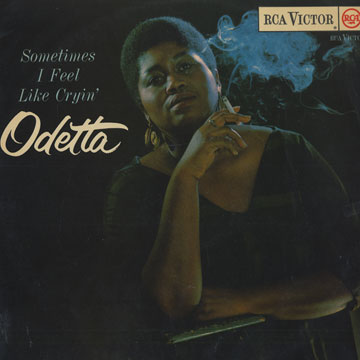 Sometimes I feel like cryin', Odetta