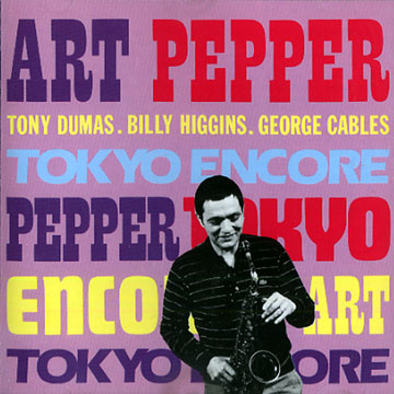 Tokyo Encore,Art Pepper