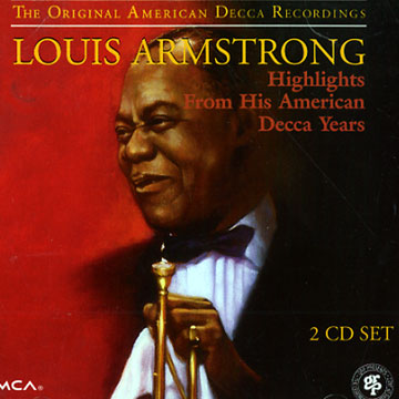 Highlights From His American Decca Years,Louis Armstrong