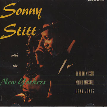 with the New Yorkers,Sonny Stitt