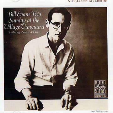 Sunday at the Village Vanguard,Bill Evans