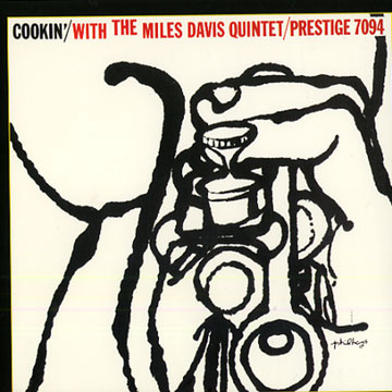 Cookin' with the Miles Davis Quintet,Miles Davis