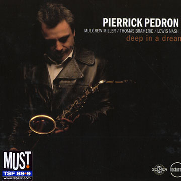 Deep in a dream,Pierrick Pedron