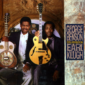 Collaboration,George Benson , Earl Klugh