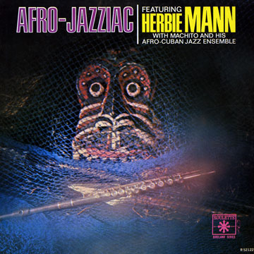 Afro-Jazziac, Machito , Herbie Mann