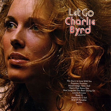 Let go,Charlie Byrd