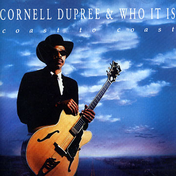 Coast to coast,Cornell Dupree