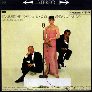 Sing Ellington, Lambert, Hendricks & Ross