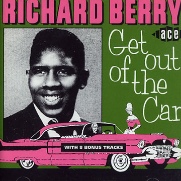 get out of the car,Richard Berry