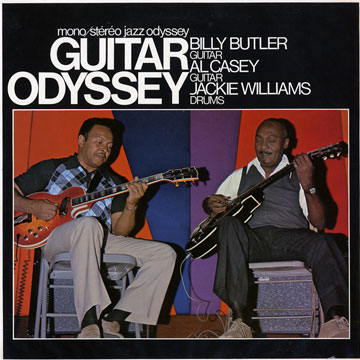 Guitar odyssey,Billy Butler , Al Casey , Jackie Williams