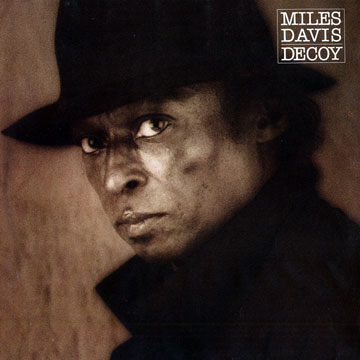 Decoy,Miles Davis