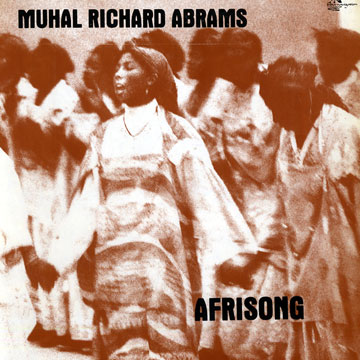 Afrisong,Muhal Richard Abrams