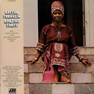 Amazing grace,Aretha Franklin