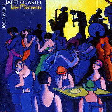 Live moments,Jean-marc Jafet