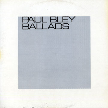 Ballads,Paul Bley
