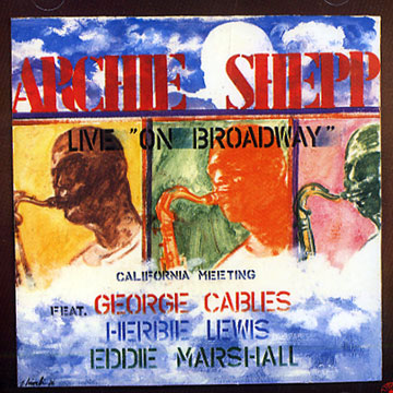 Live 'on Broadway',Archie Shepp