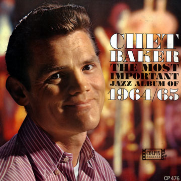 The most important jazz album of 1964/1965,Chet Baker