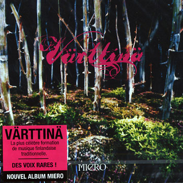 Miero, Värttinä