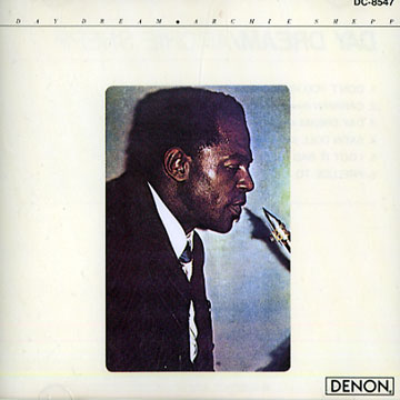 Day dream,Archie Shepp