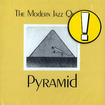 Pyramid, Modern Jazz Quartet