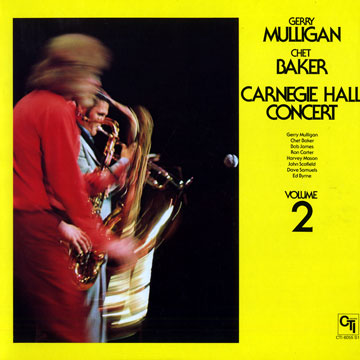 Carnegie hall concert volume 2,Chet Baker , Gerry Mulligan