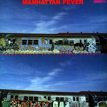 Manhattan fever,Frank Foster