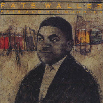 Fats and his Buddies,Fats Waller