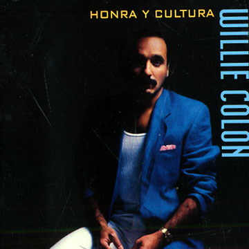 Honra y cultura,Willie Colon