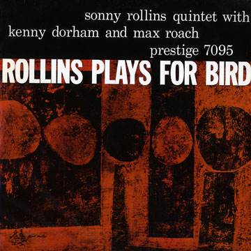 Rollins plays for Bird,Sonny Rollins