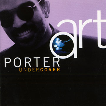 Undercover,Art Porter