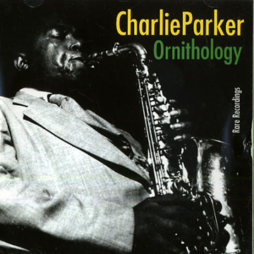 ornithology,Charlie Parker