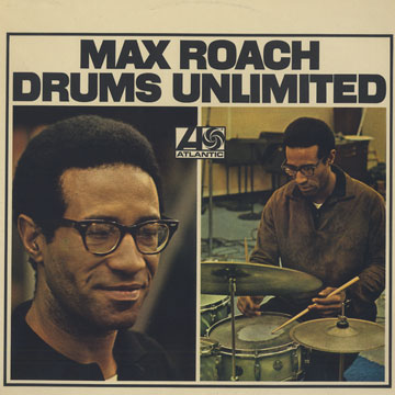 Drums unlimited,Max Roach
