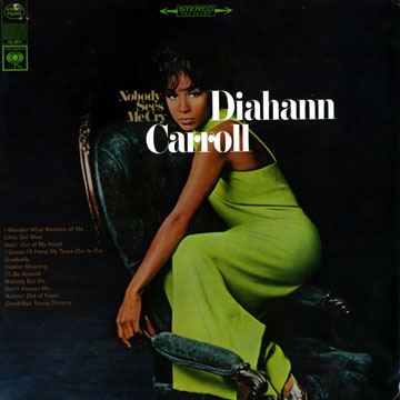 Nobody sees me cry,Diahann Carroll